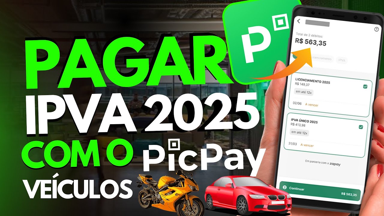 Como PAGAR o IPVA do CARRO pelo  PICPAY em 2025 (atualizado)