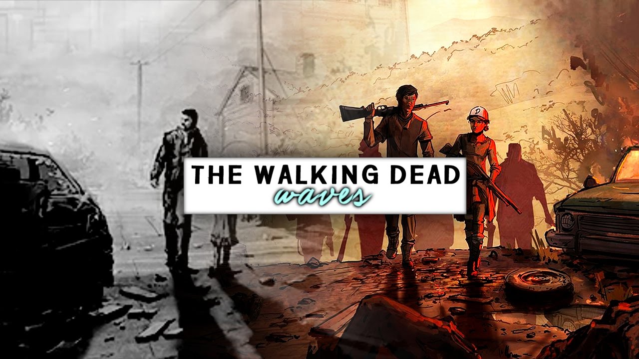 The Walking Dead | Waves