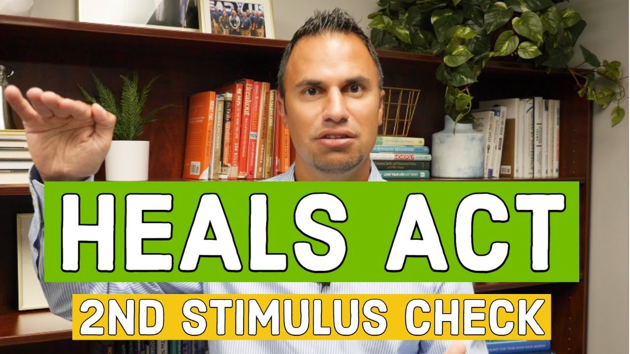 HEALS Act - Stimulus Proposal Update