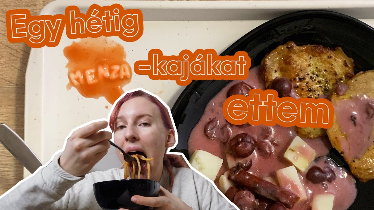 Egy hétig menzás kajákat főztem és ettem