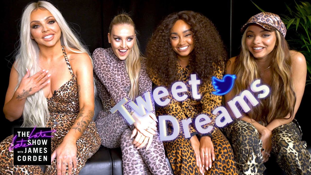 Tweet Dreams w/ Little Mix
