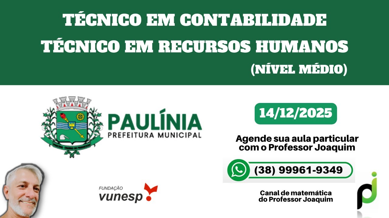 PREFEITURA DE PAUL&Iacute;NIA 2025 - T&Eacute;CNICO EM CONTABILIDADE E T&Eacute;CNICO EM RECURSOS HUMANOS (N&Iacute;VEL M&Eacute;DIO)