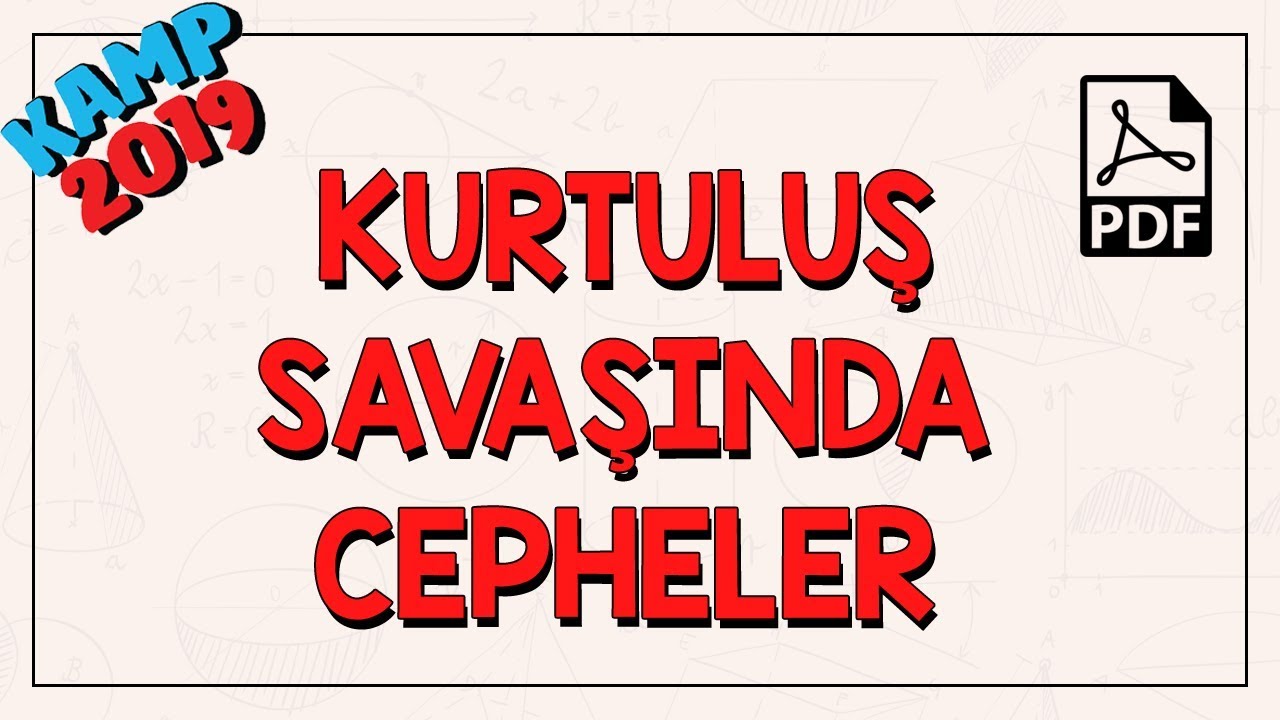 Kurtuluş Savaşında Cepheler | Kamp2019