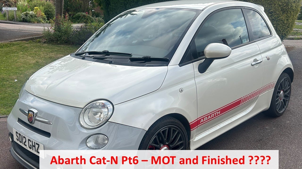 Fiat 500 Abarth Cat- N Pt6 - MOT and is this one finished??
