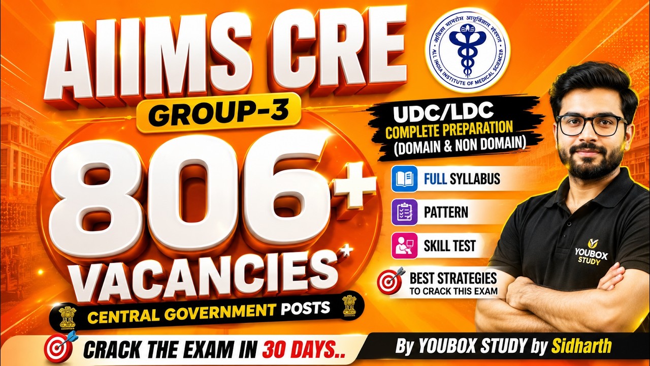 AIIMS CRE  | 806+ Central Govt Vacancies | UDC/LDC | Syllabus, Pattern, Skill Test & 30-Day Strategy