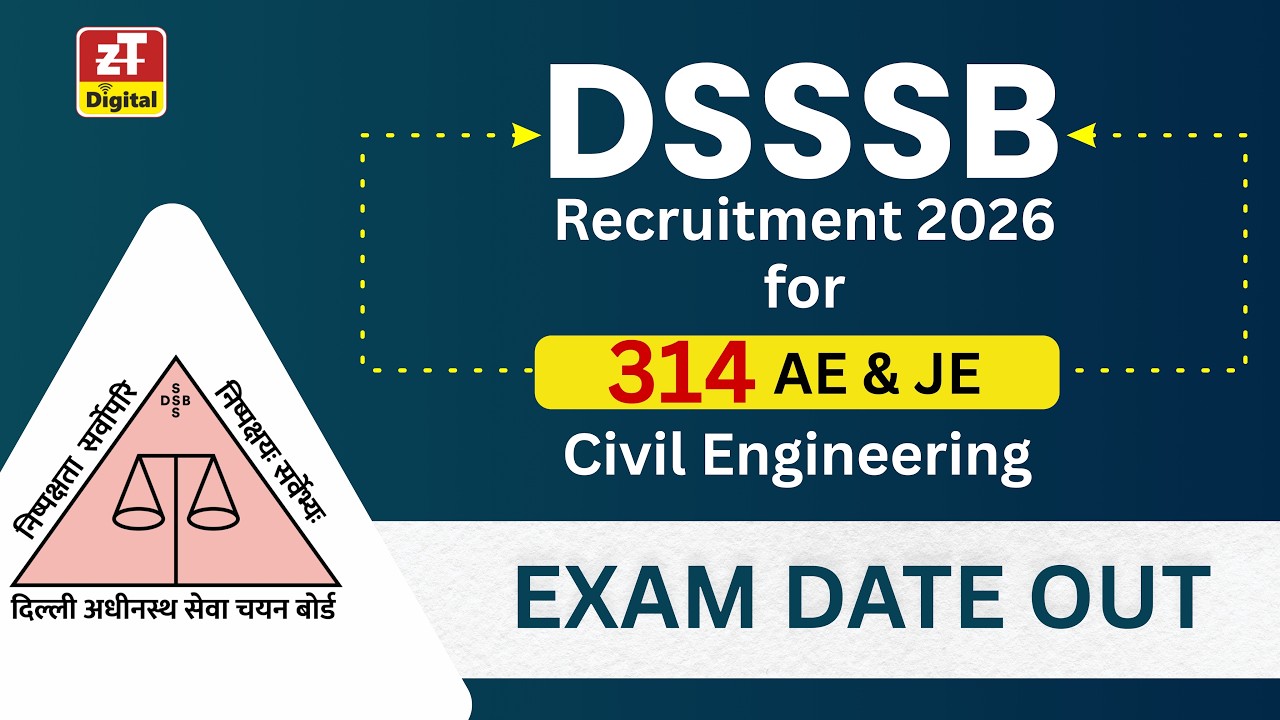 DSSSB AE & JE Exam Dates Out | New Update | Complete Details | Civil Engineering | ZONE TECH