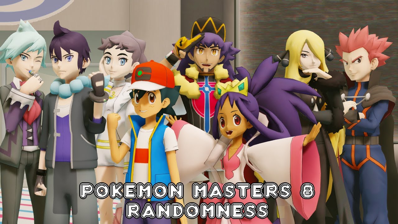 【MMD Pokemon】 Masters 8 RANDOMNESS