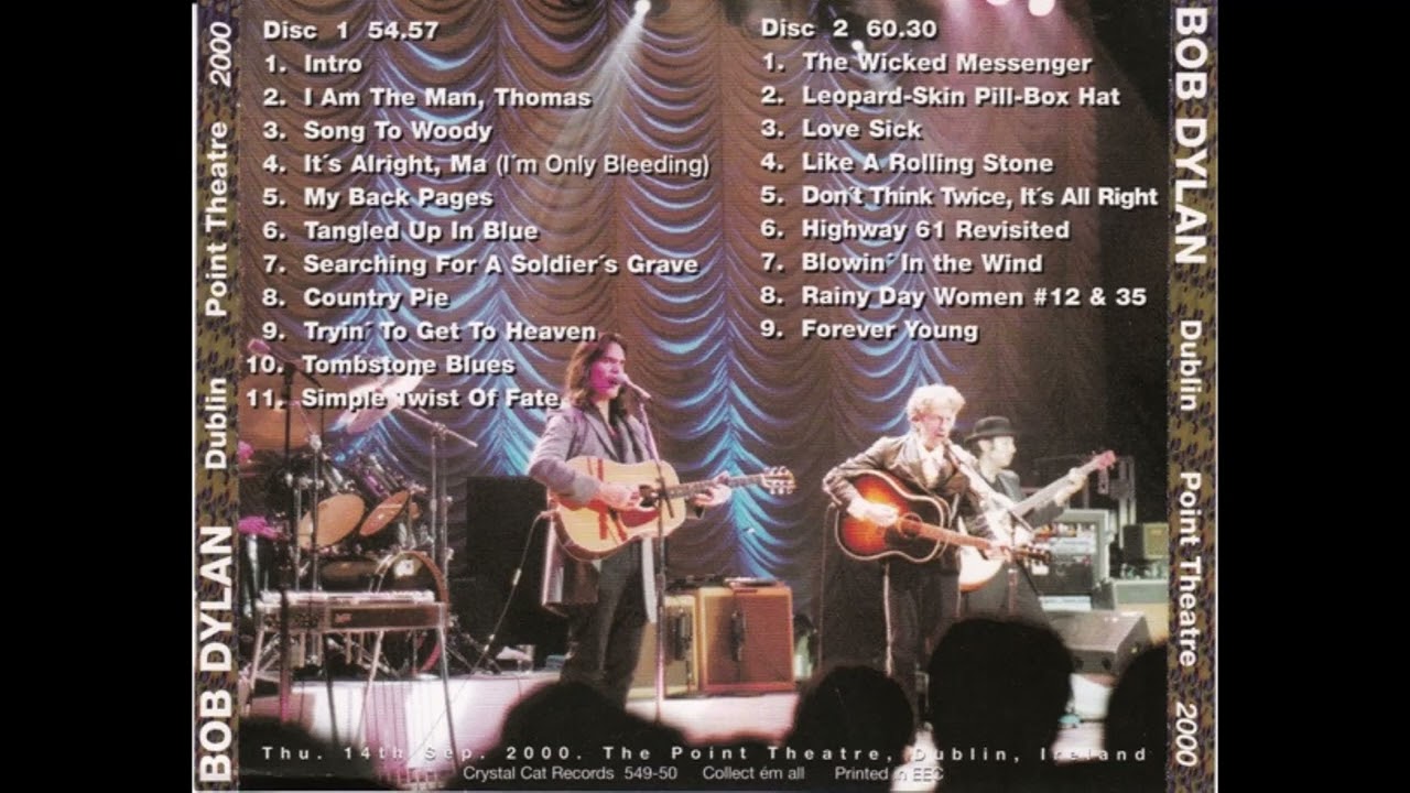 Bob Dylan live in Dublin 22 years ago - 2000, September 14 - Complete Concert (Crystal Cat 549-50)