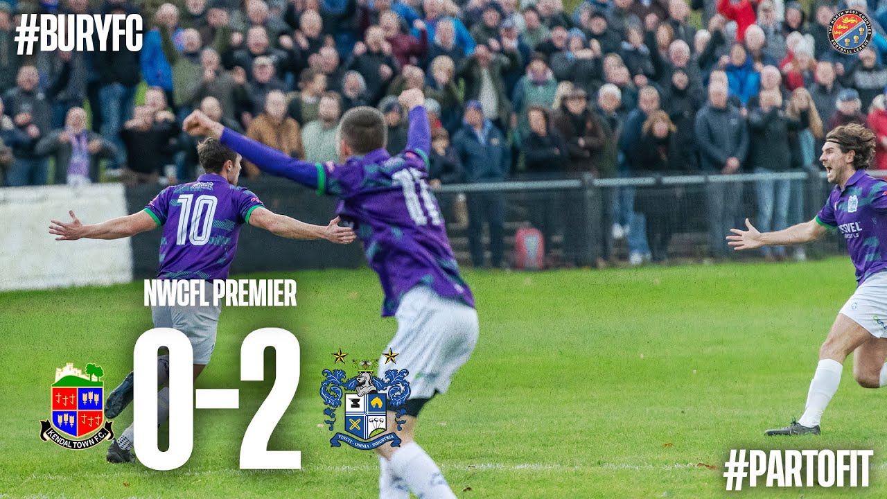 VS Kendal Town (A) 4 Nov | Match Highlights | Bury FC