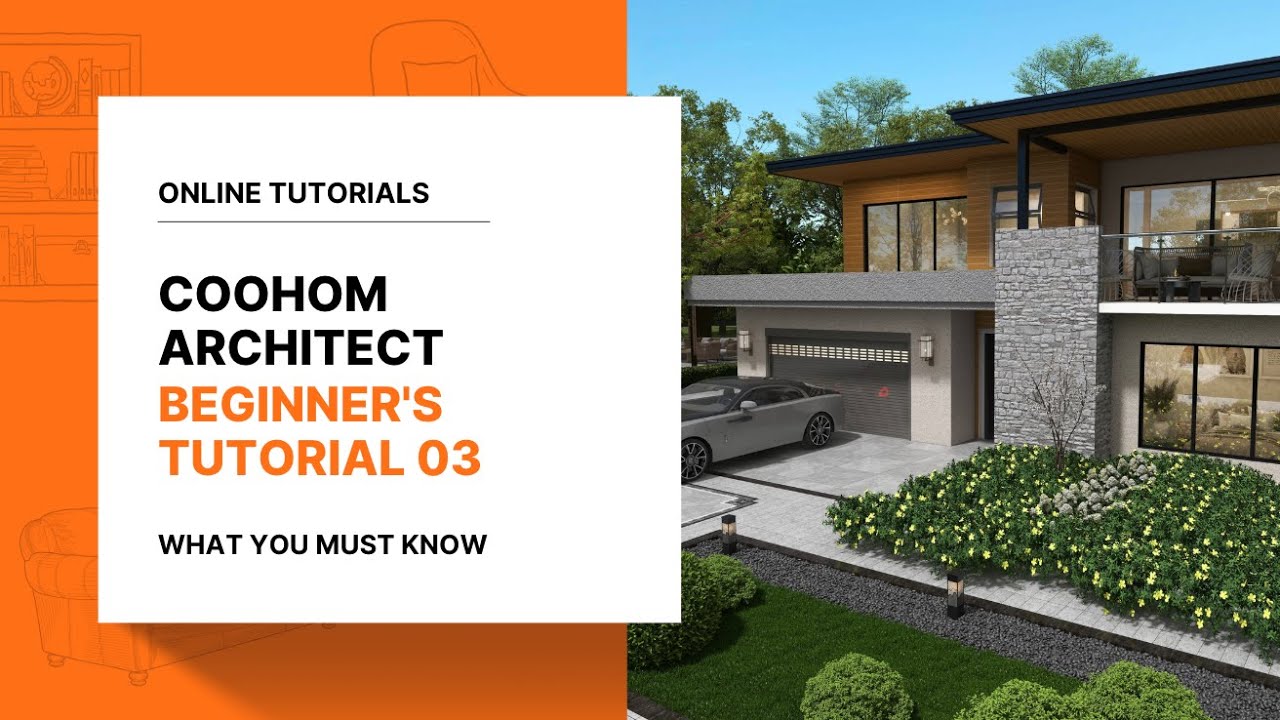 COOHOM Architect | Beginner's Tutorial 03