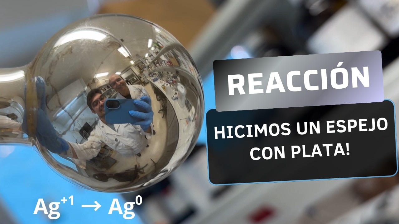 ¡Creé plata a escala nanométrica y la convertí en un espejo! (Reacción de Tollens)