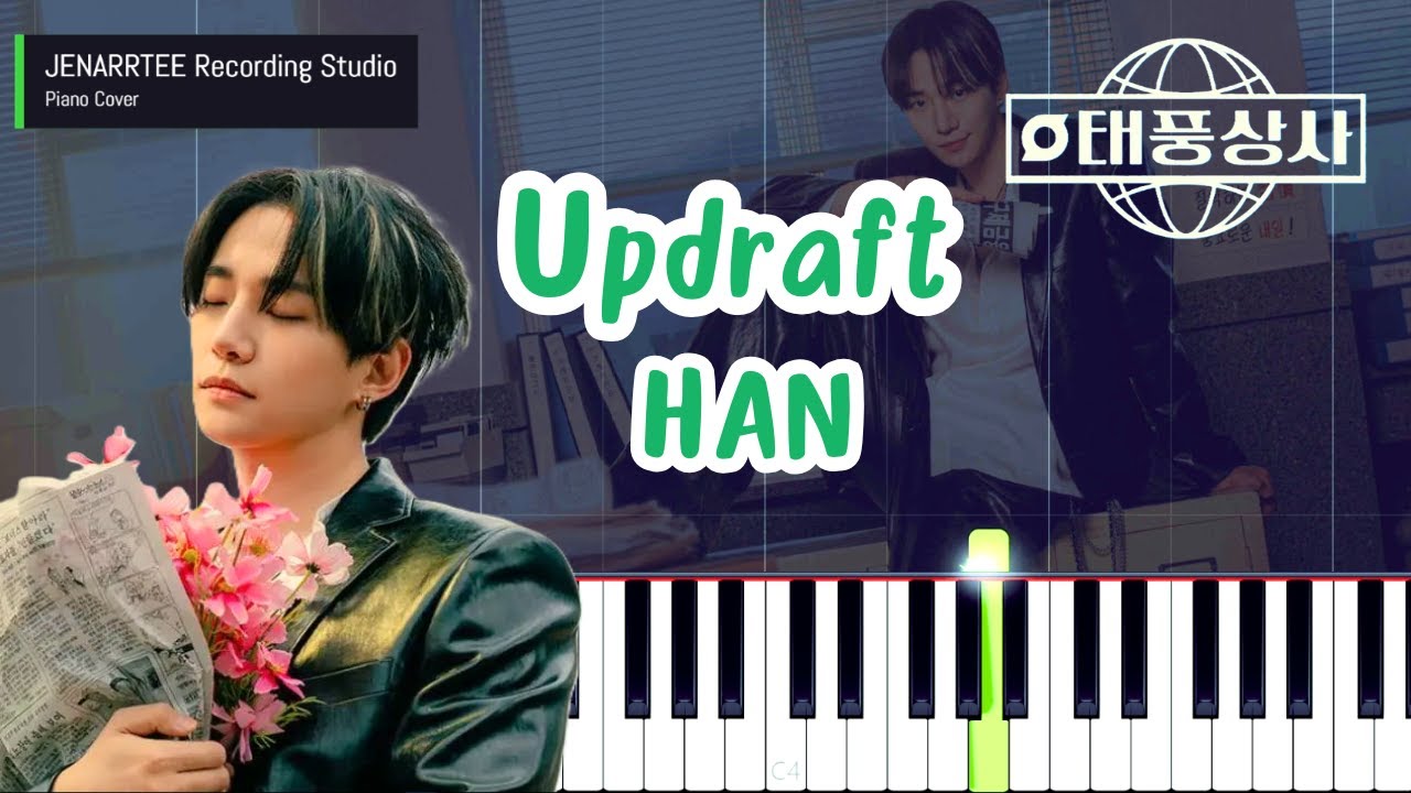 [Typhoon Family OST] HAN 'Updraft' Piano Tutorial + Sheet Music