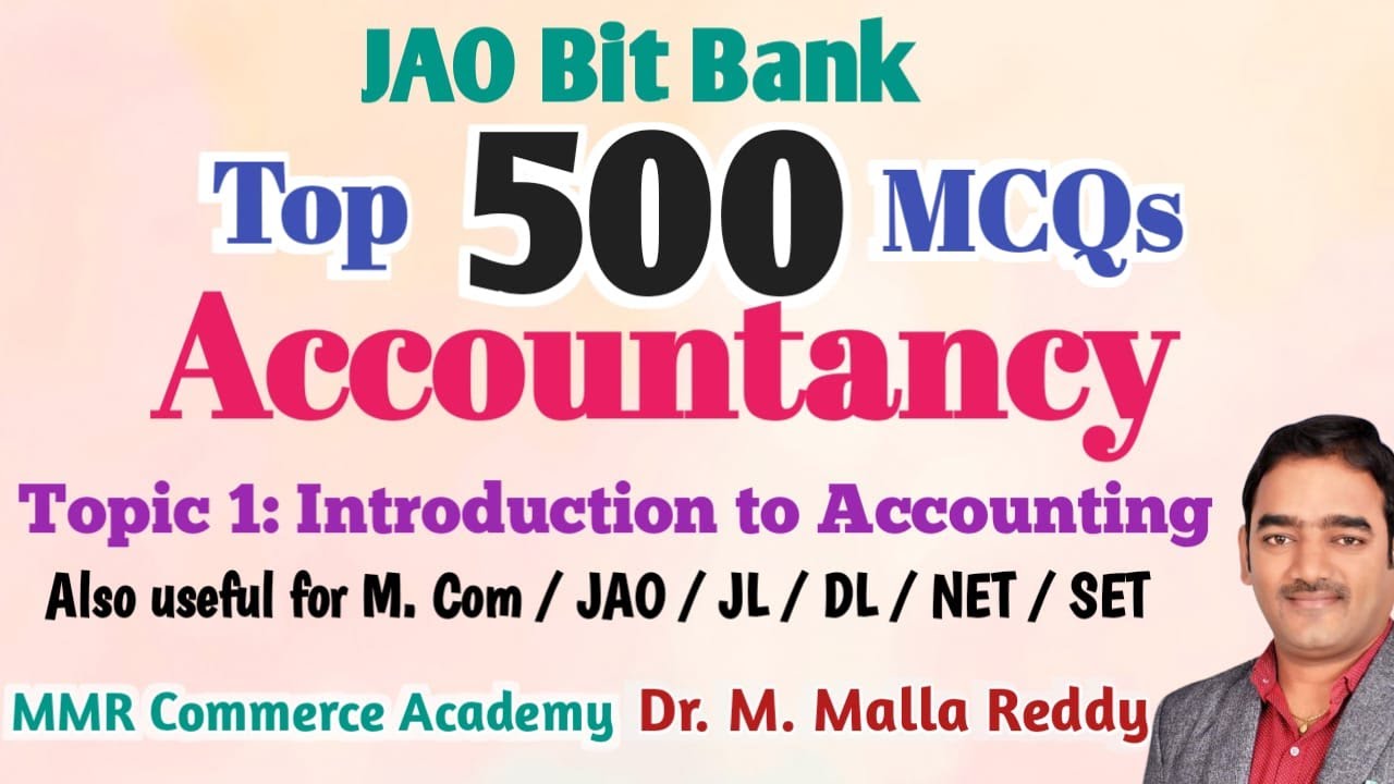 #jaobits JAO Bits | Accountancy | Introduction to Accounting | Dr. M.  Malla Reddy