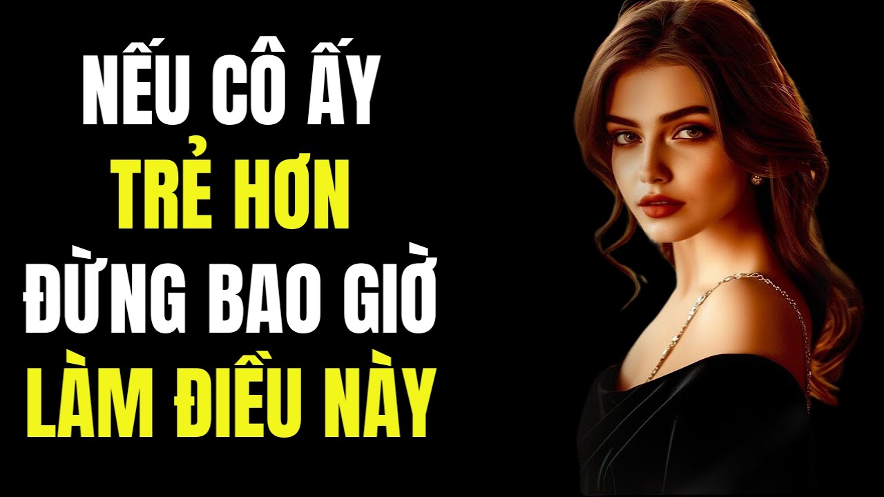 7 Thói Quen Không Hấp Dẫn Khiến Phụ Nữ Trẻ GHÉT Đàn Ông Lớn Tuổi | Chủ Nghĩa Khắc Kỷ