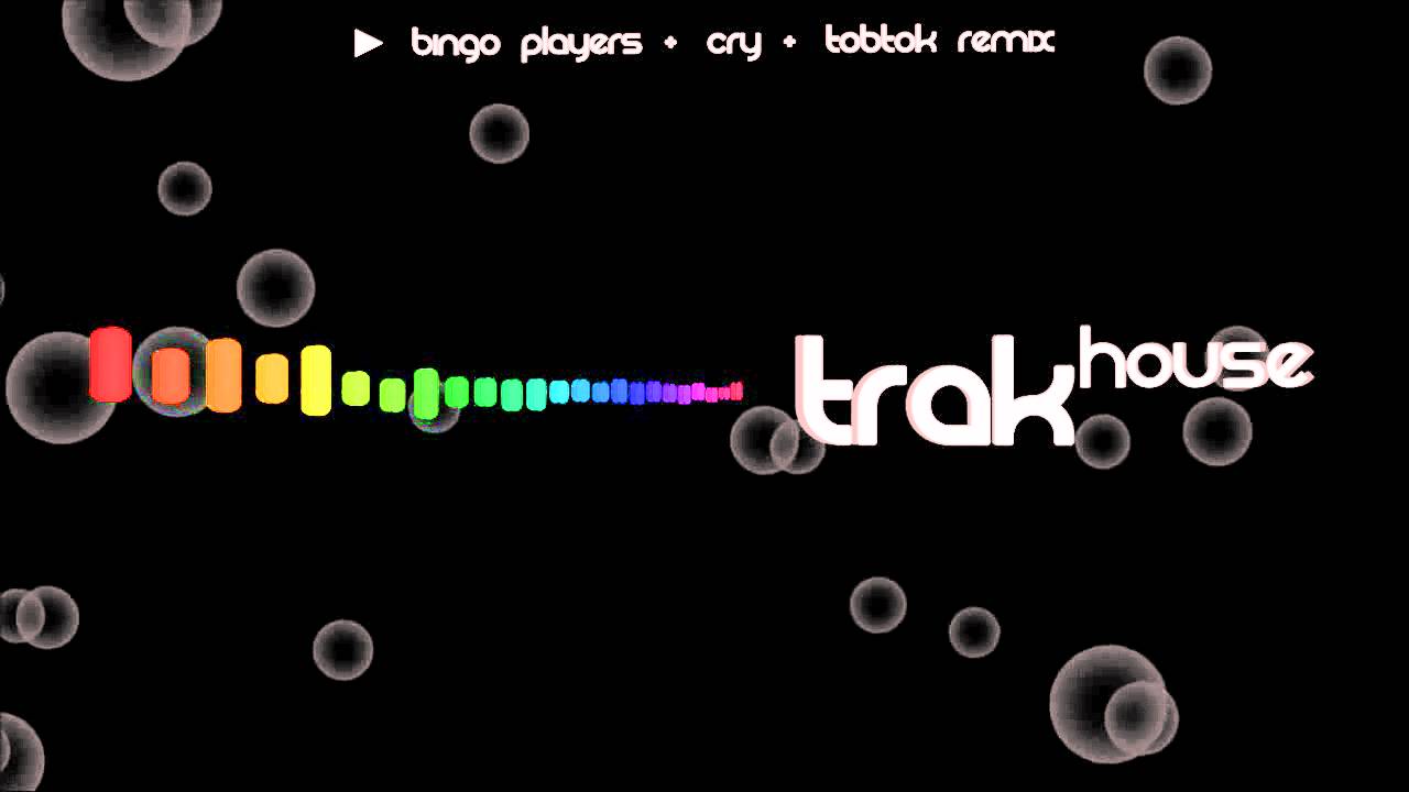 Bingo Players - Cry (Just a Little) (Tobtok Remix) [Electro]