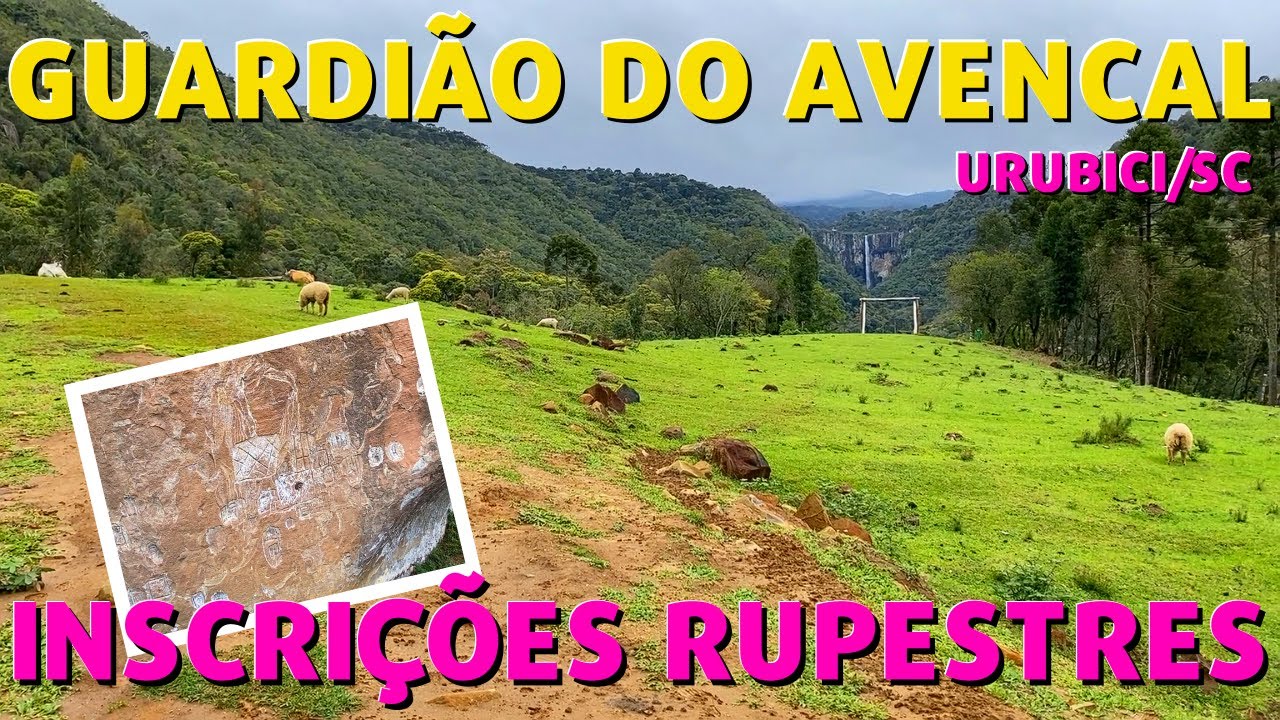 #082 GUARDIÃO DO AVENCAL (Inscrições Rupestres) URUBICI/SC