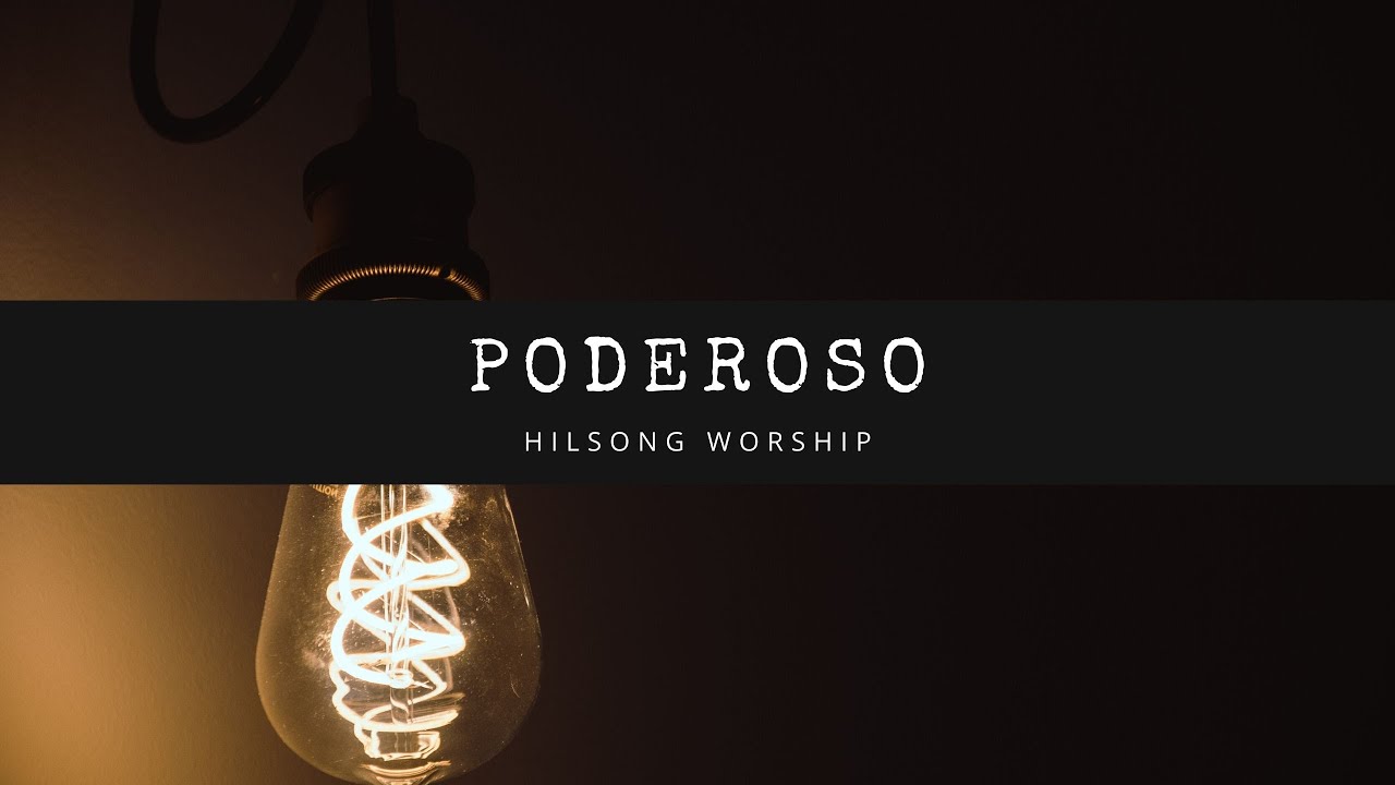 Poderoso - Stronger - Hillsong Worship - En Español - Letra