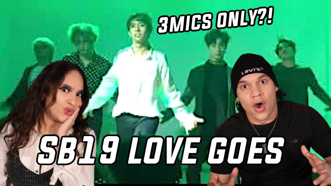 Waleska & Efra react to Love Goes by SB19 RAW Vocals & Live 3 mics