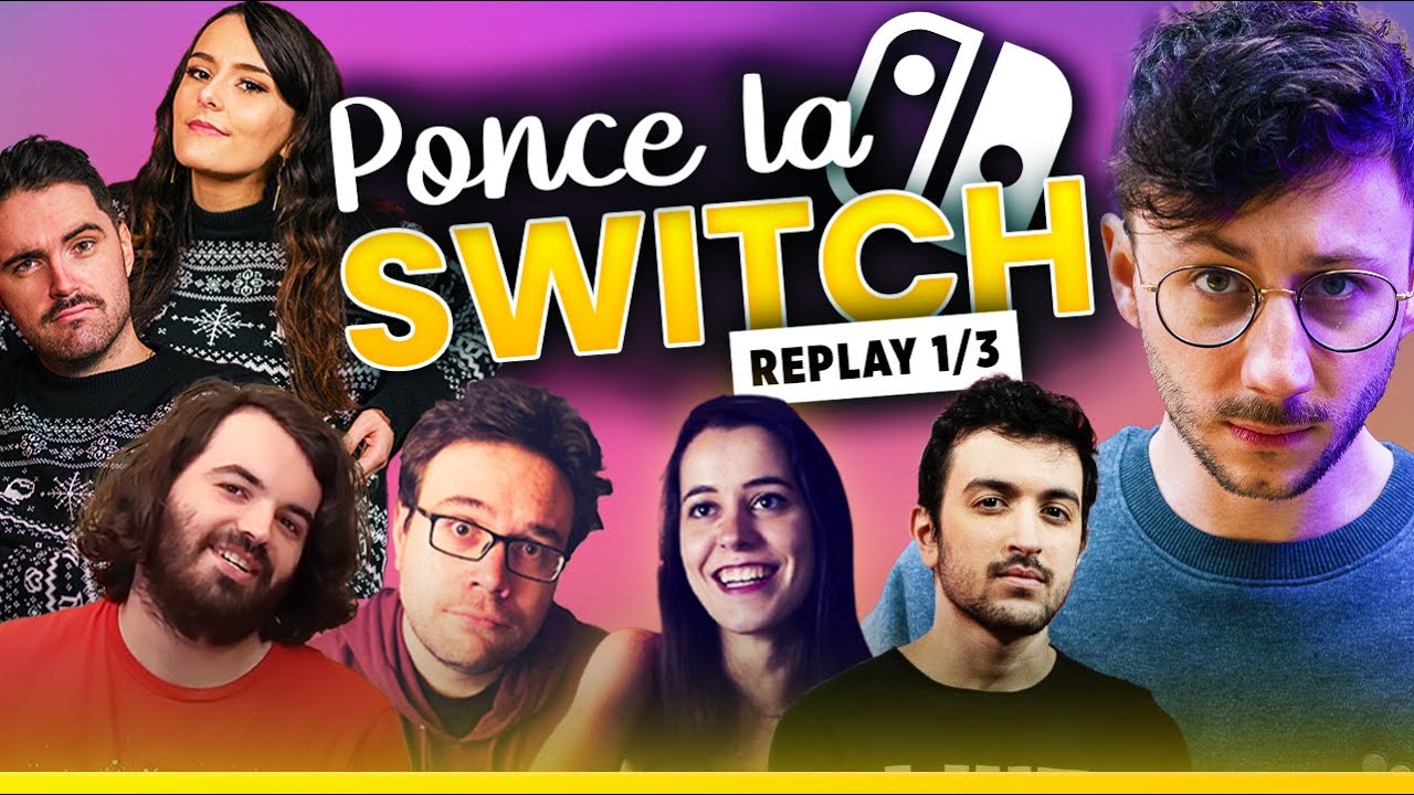 PONCE LA SWITCH REPLAY 1/3 avec toute la team - PONCE REPLAY (23/04/2021)