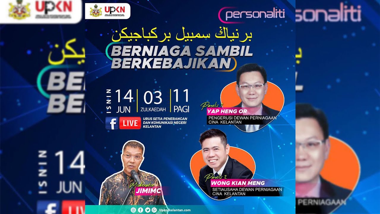 🔴 LIVE @UPKN- PERSONALITI EPISOD 2: BERNIAGA SAMBIL BERKEBAJIKAN: 14 JUN 2021