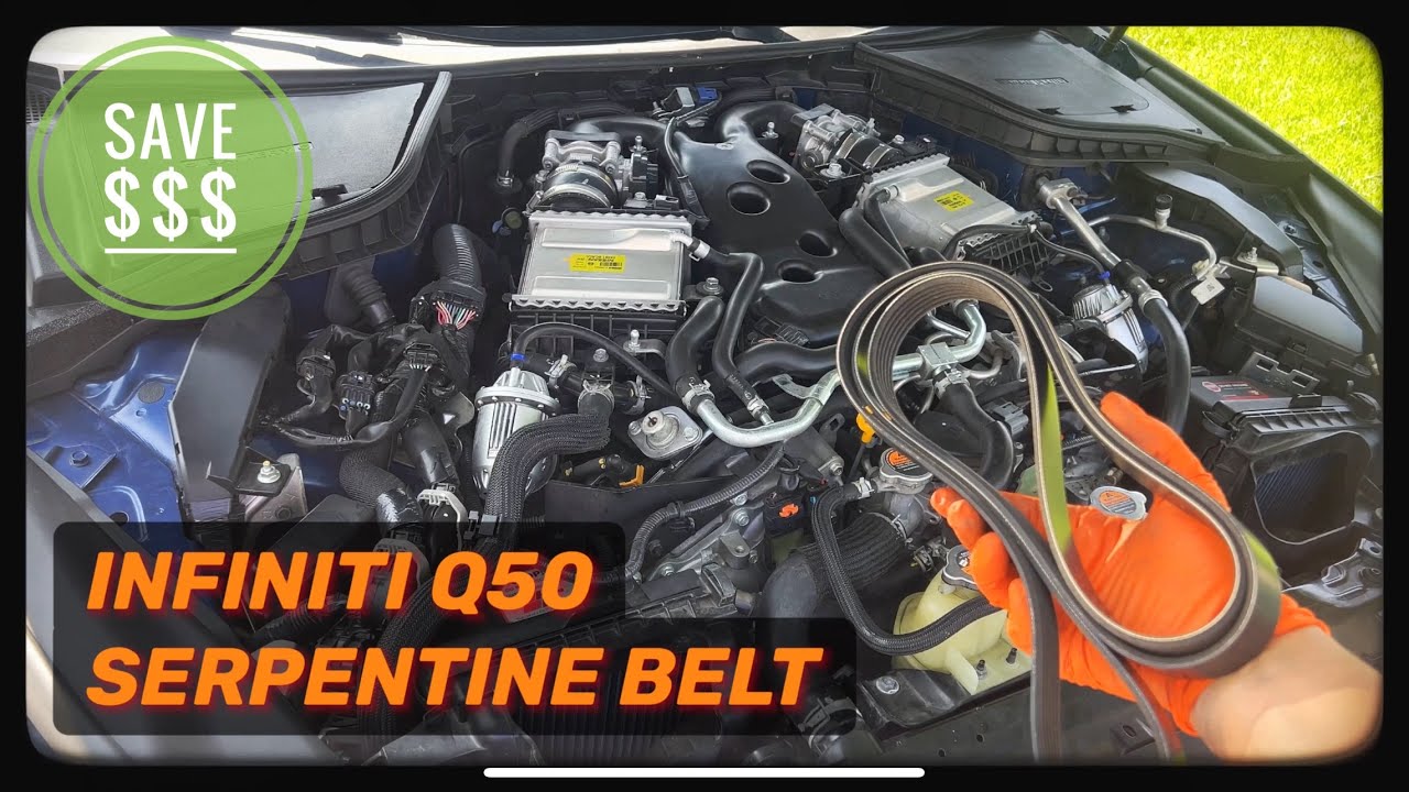 Infiniti Q50 How To Replace Serpentine Belt 2019+