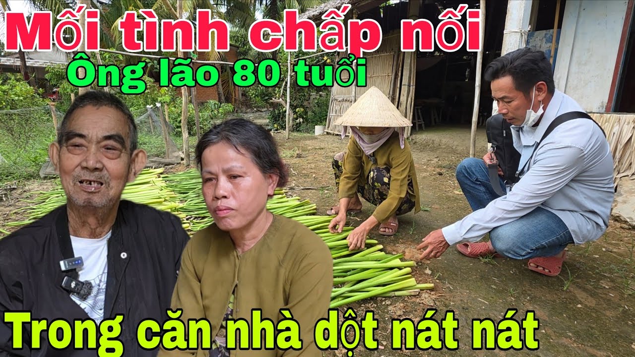 Cuộc sống khổ nghèo Ông Lão 80 tuổi sống trong căn nhà dột nát cắt lục bình sống qua ngày 