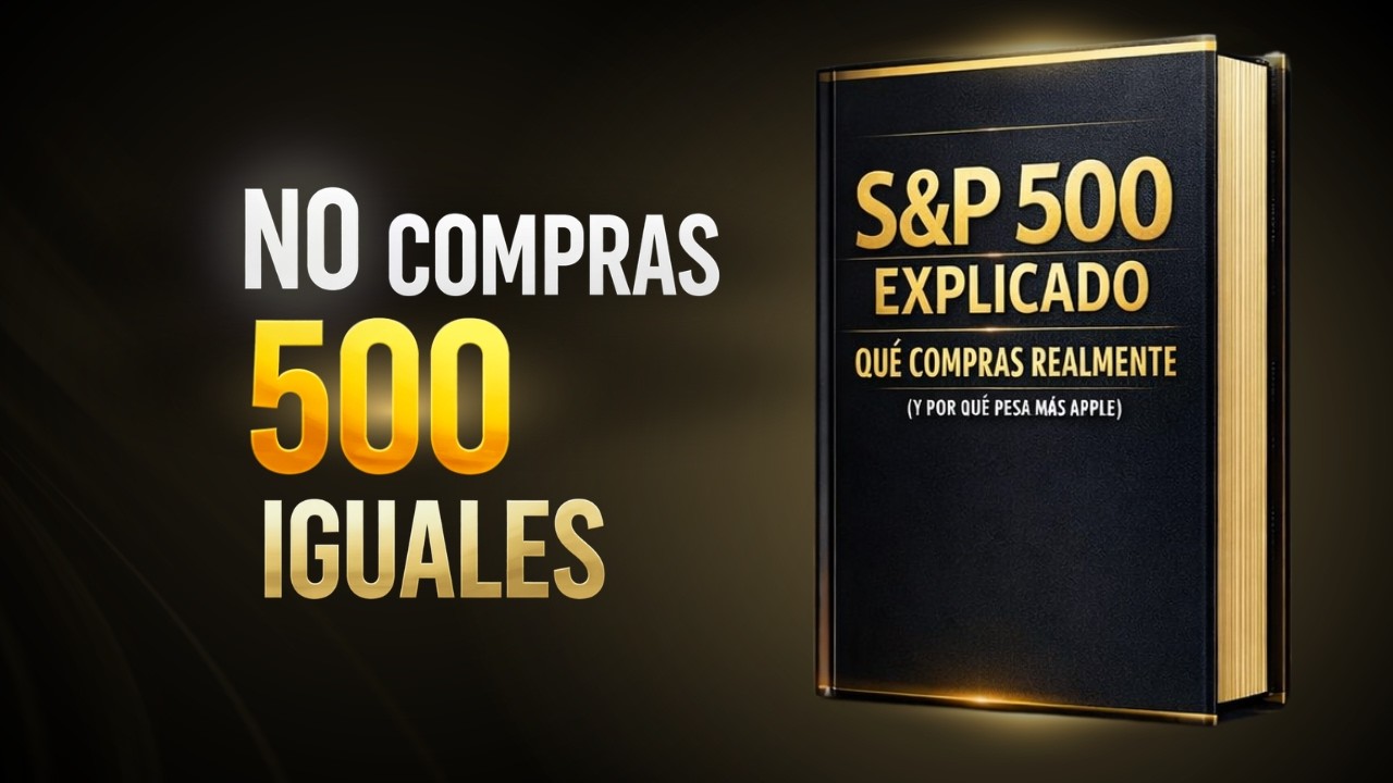 Antes de Invertir en el S&P 500 Mira Esto: No Son 500 Iguales!