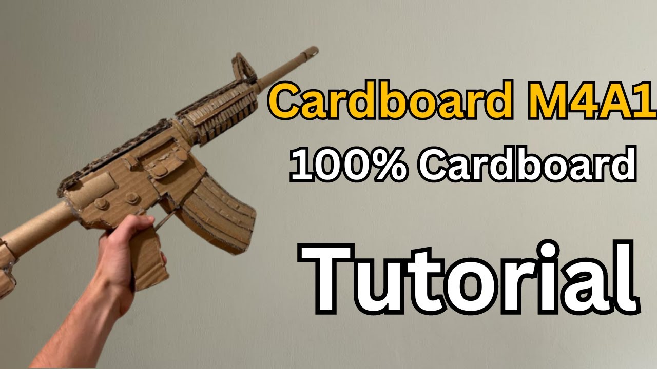 Cardboard M4A1 Tutorial