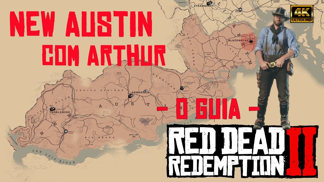 RDR2 Desbloquear New Austin com Arthur e Tesouros Secretos