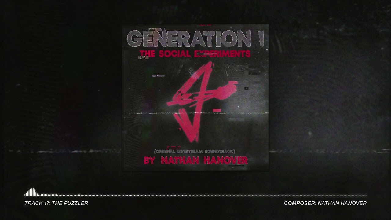 Generation 1: The Social Experiments | Track 17 - The Puzzler