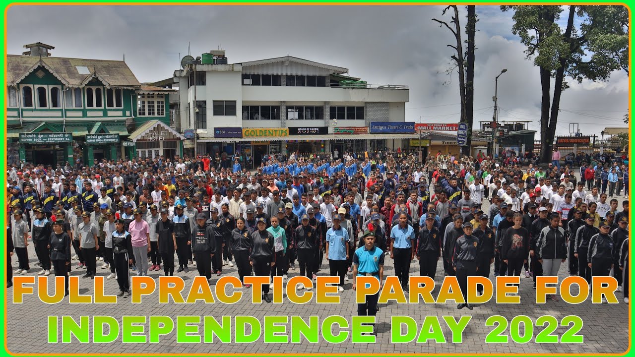 Full Practice Parade For Independence Day 2022 // Darjeeling Chowrasta // NCC Parade  #independence