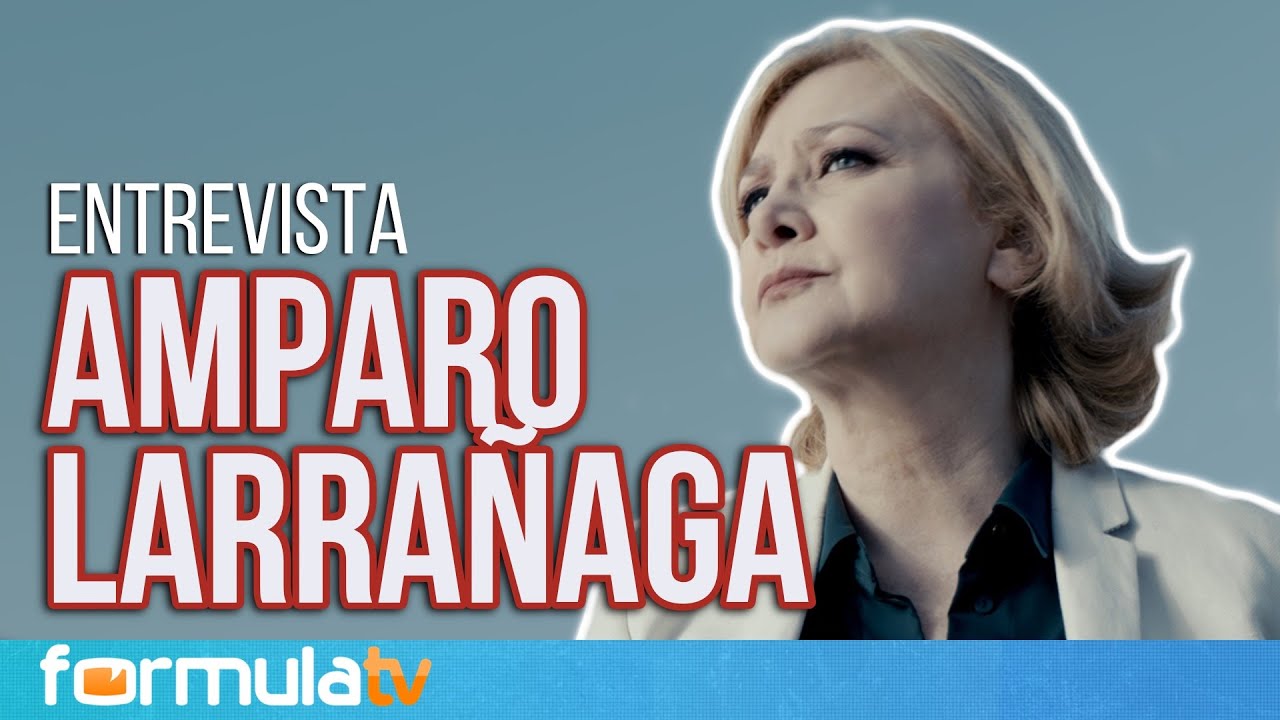 Amparo Larrañaga, sobre LOS HOMBRES DE PACO: 