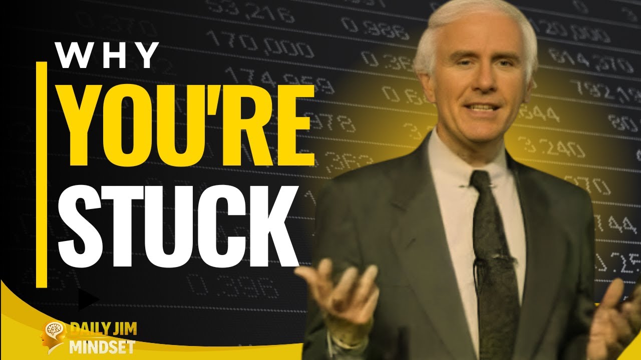 If Your Life Feels Stuck, This Is the Real Reason | Daily Jim Mindset