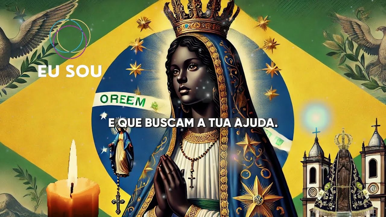 ✨ORAÇÃO PARA PEDIR UM MILAGRE A NOSSA SENHORA APARECIDA