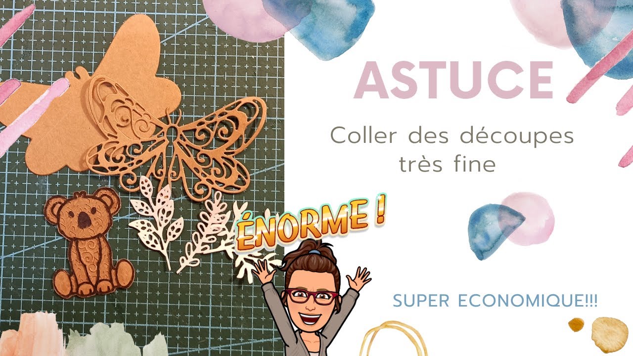 Astuce/technique  pour coller les découpes trés fines!