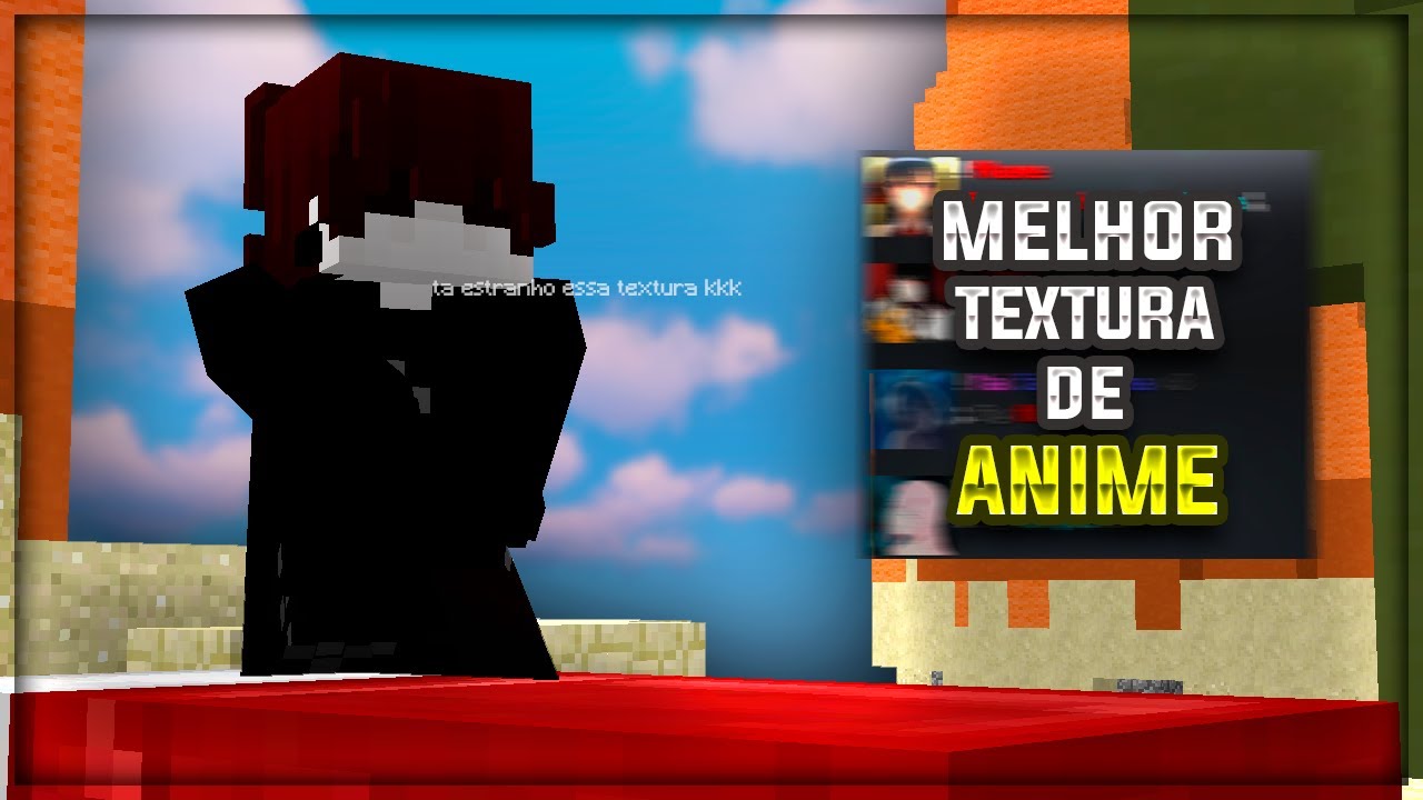 TESTANDO AS MELHORES TEXTURAS DE ANIME (BEDWARS)