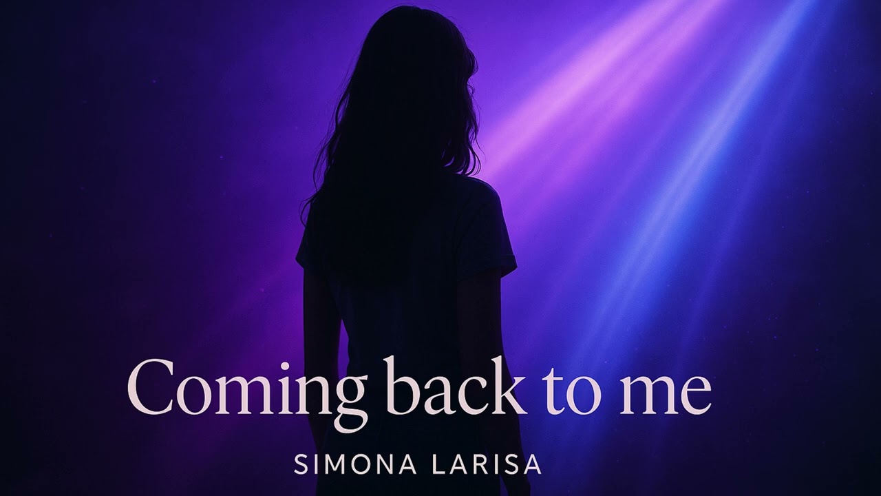 Simona Larisa - Coming back to me (Official Visualizer)
