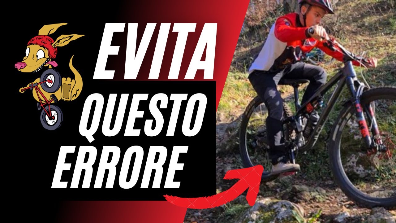 🔴 L'ERRORE DA EVITARE nelle Curve Strette, Ripide e Scassate in MTB🚵‍♂️💥