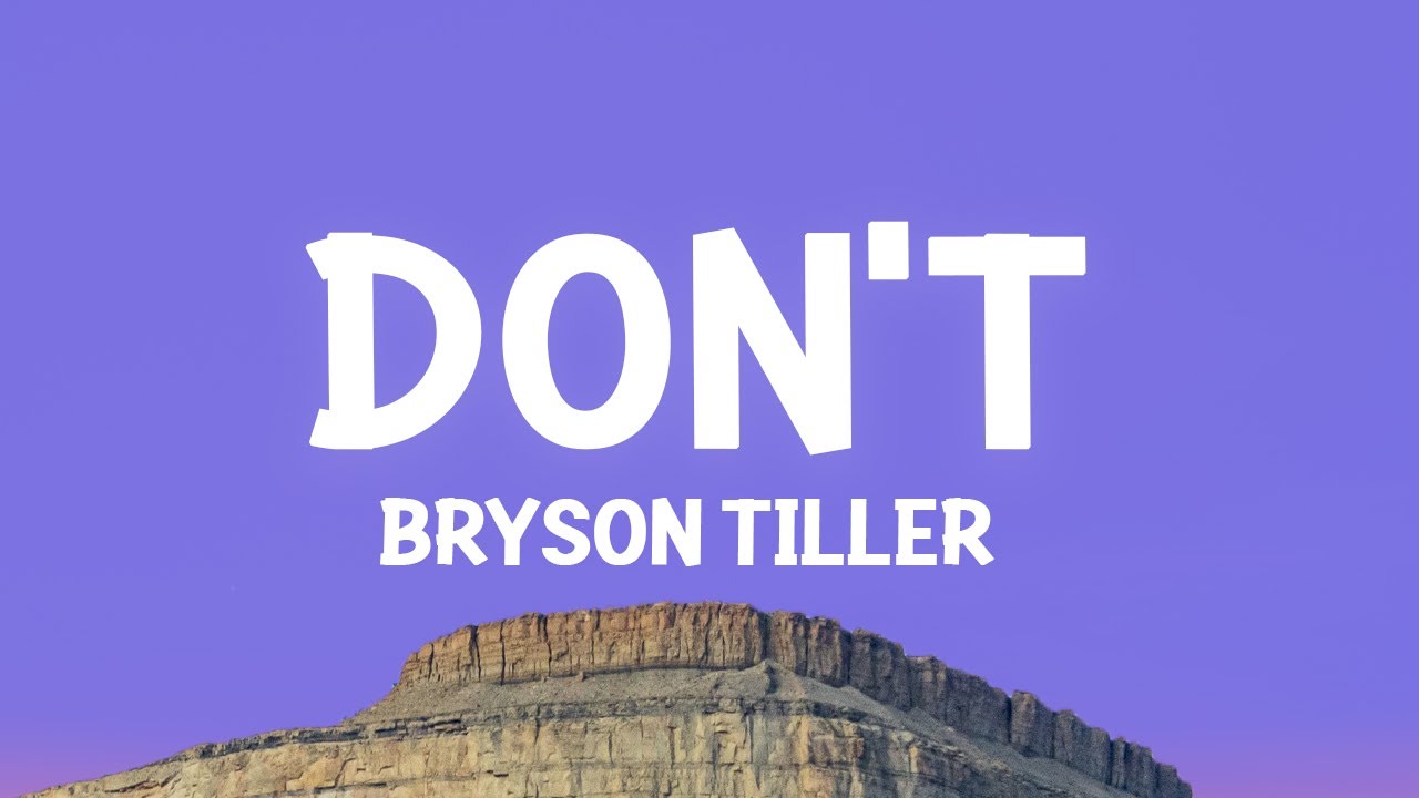 Bryson Tiller - Don&rsquo;t (sped up/TikTok Remix) Lyrics | if you were mine you would top everything