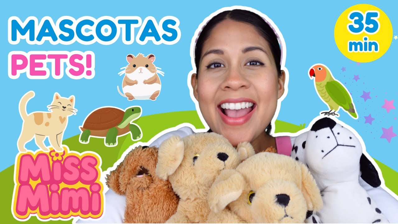 Las Mascotas para ni&ntilde;os 🐶🐱 | Caracter&iacute;sticas y Cuidados | Toddler Spanish Learning