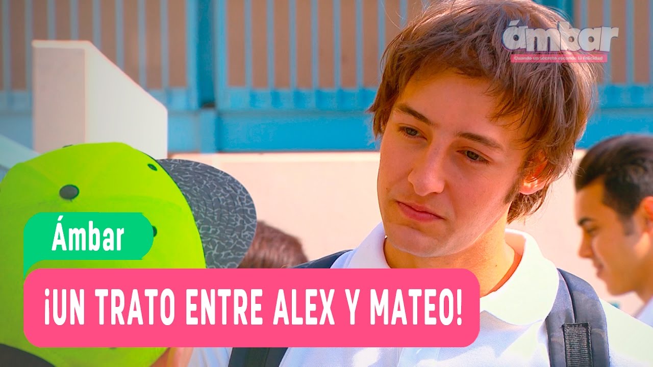 Ámbar - ¡Un trato entre Alex y Mateo! - Anita y Mateo / Capítulo 30