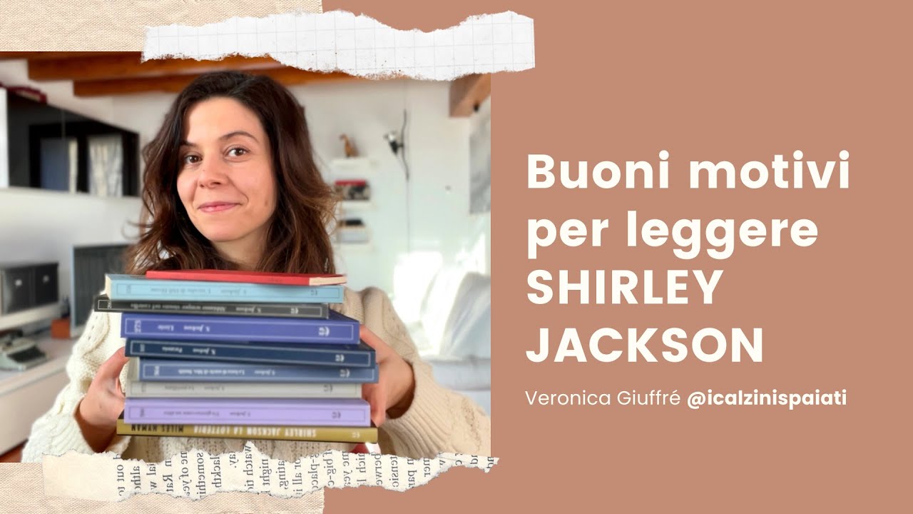 Buoni motivi per leggere SHIRLEY JACKSON
