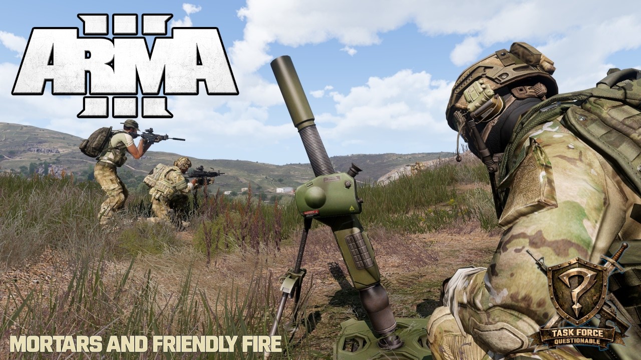 Mortars and Friendly Fire | Arma 3 Shenanigans - Ep 1