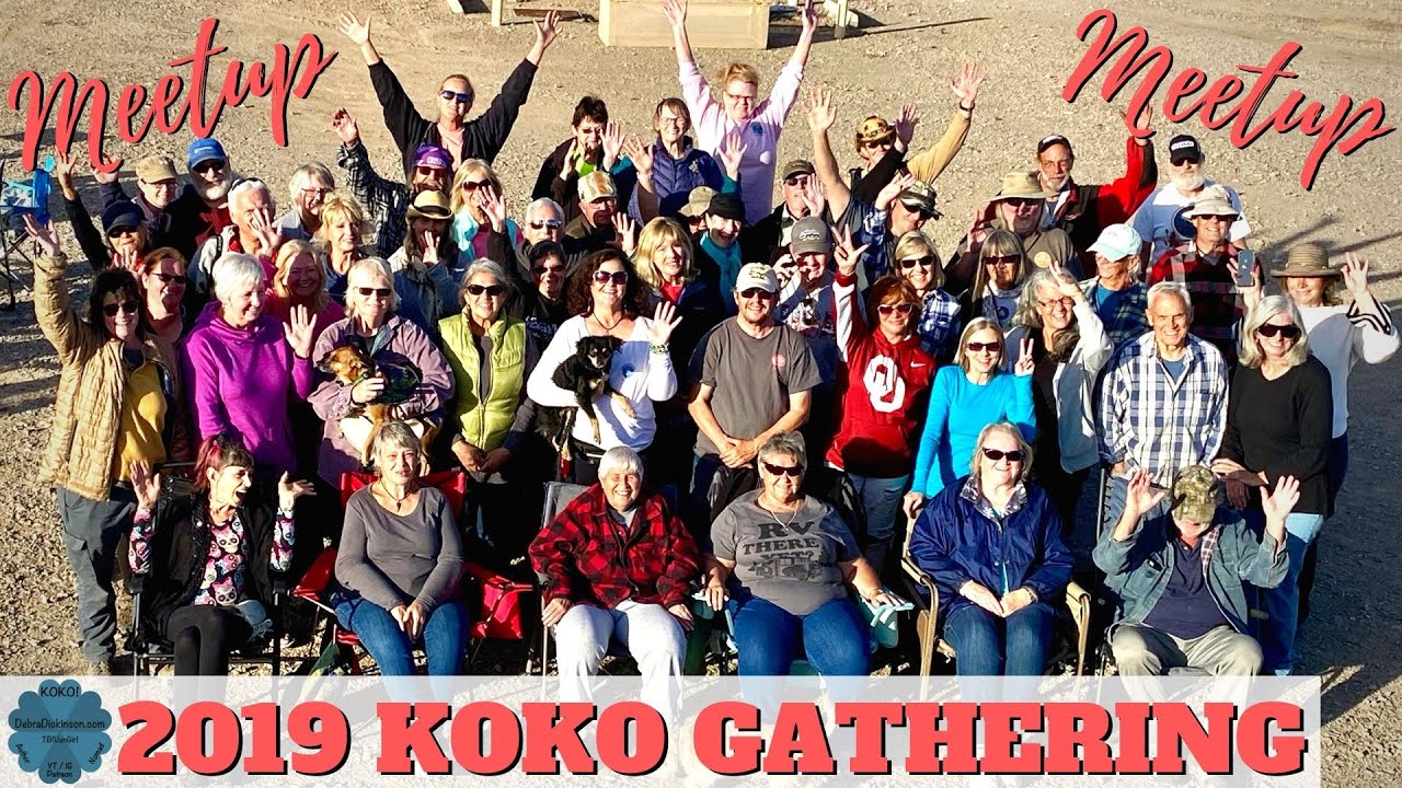 My 3rd Annual 2019 KOKO Gathering - An Overview of Quartzsite Arizona Meetup