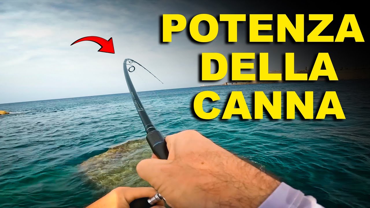 POTENZA della CANNA da PESCA: COS'È E COME SCEGLIERE QUELLA GIUSTA!!! GUIDA NEOFITI E NON!