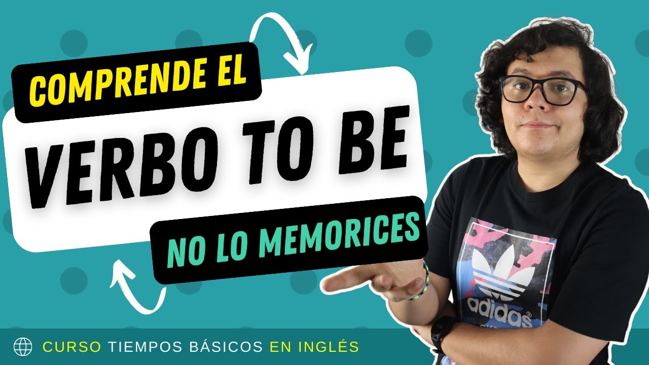 El tema más fácil del inglés VERBO TO BE... ¿Lo usas bien?
