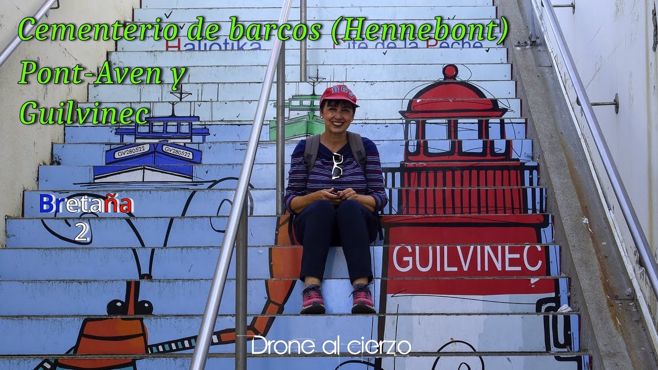 #069 Descubre Bretaña, Pont-Aven y Le Guilvinec  🚗💚🎣