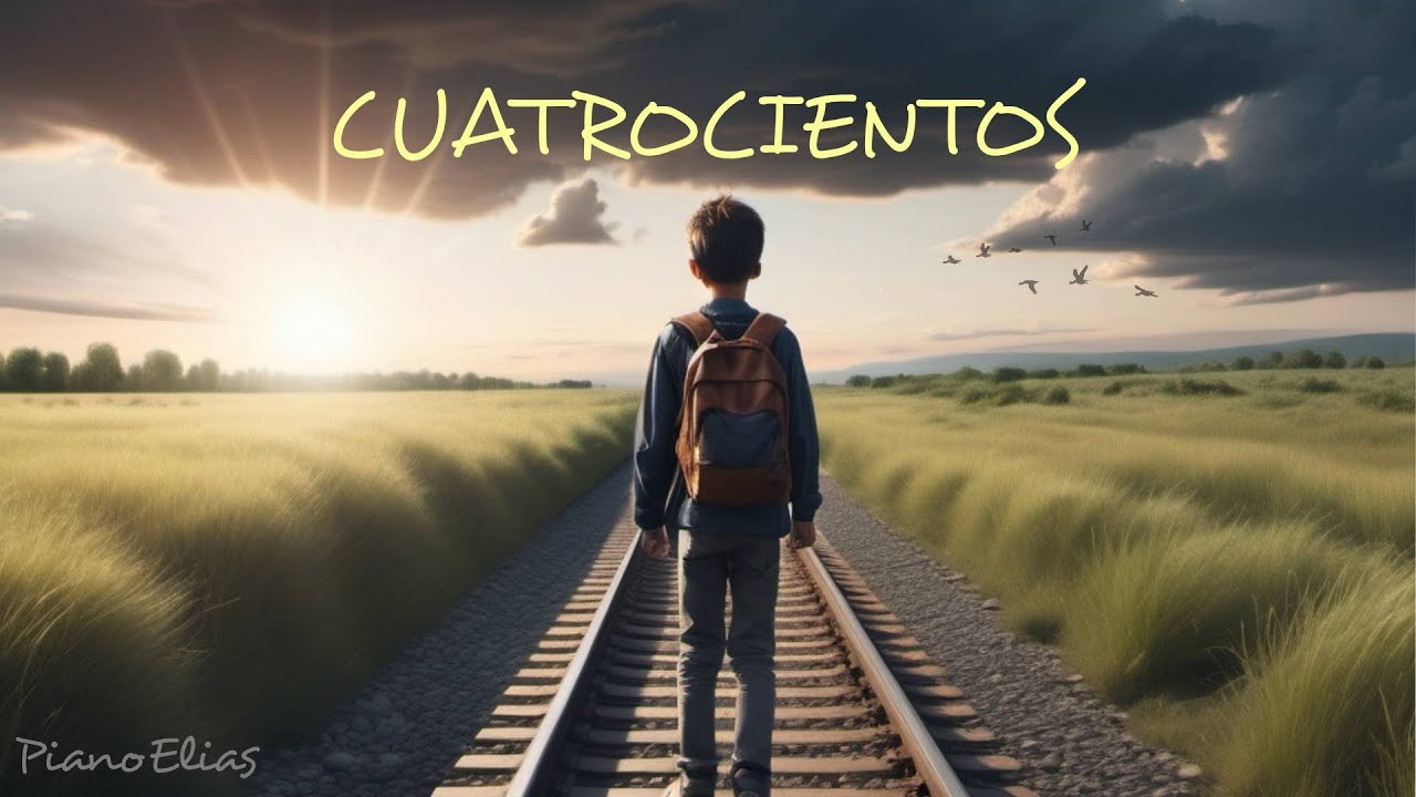 Cuatrocientos // PianoElias