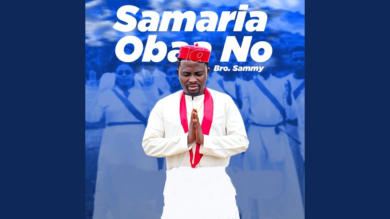 Samaria Obaa No