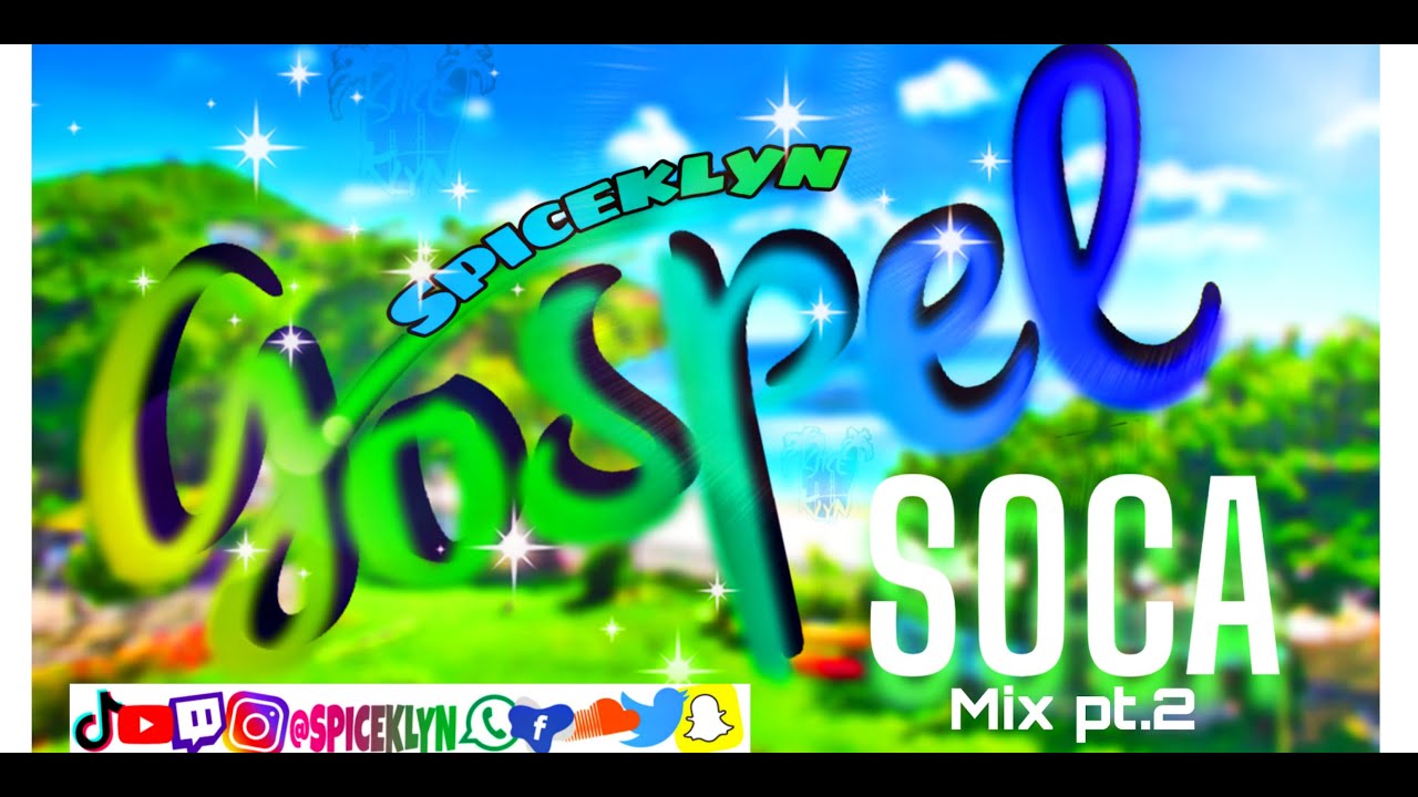 Caribbean Gospel Soca mix 🌴📚🙏🌻❤ ●PART.2●